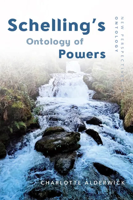 Schelling's Ontology of Powers - Paperback