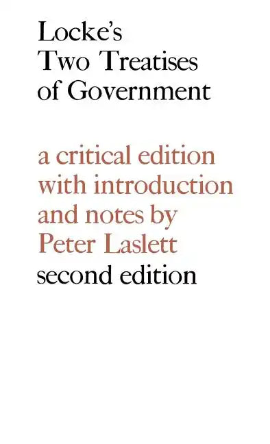Locke: Two Treatises of Government - Hardcover