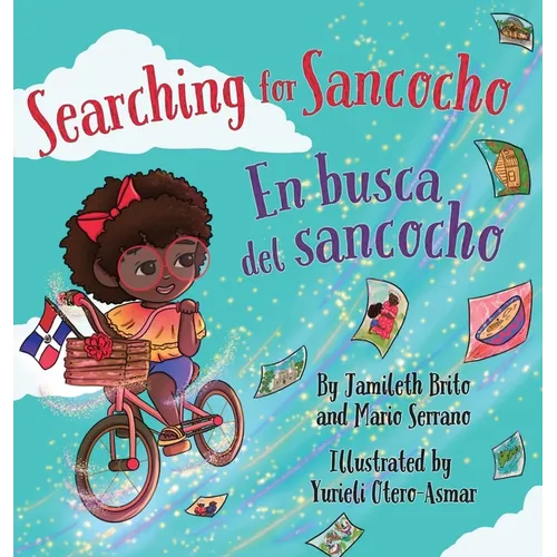 Searching for Sancocho / En busca del sancocho - Hardcover