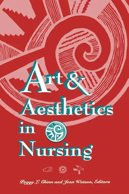 Art & Aesthetics in Nursing - Paperback