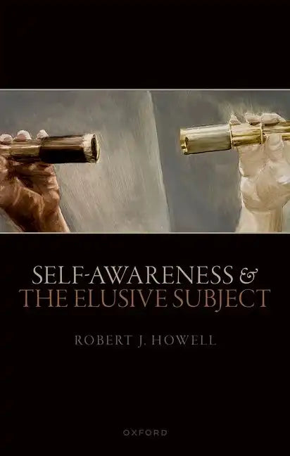 Self-Awareness and the Elusive Subject - Hardcover