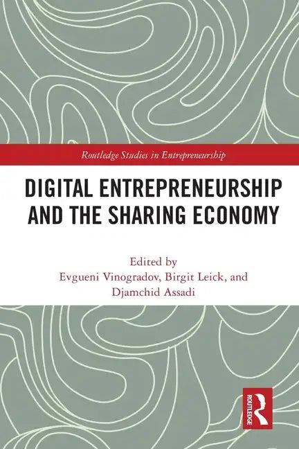 Digital Entrepreneurship and the Sharing Economy - Paperback