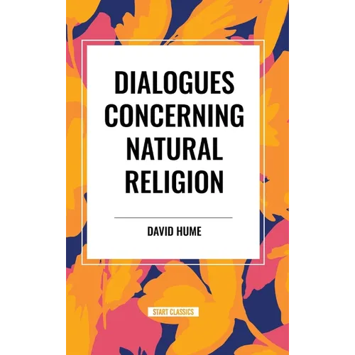 Dialogues Concerning Natural Religion - Hardcover