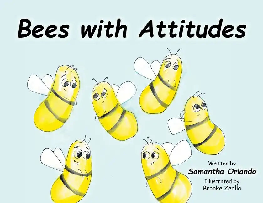 Bees with Attitudes - Paperback