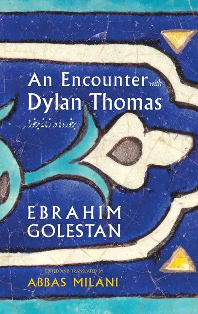 An Encounter with Dylan Thomas - Hardcover