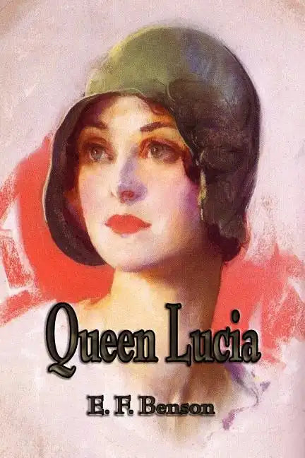 Queen Lucia - Paperback