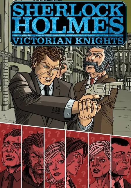 Sherlock Holmes: Victorian Knights - Paperback
