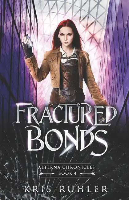Fractured Bonds - Paperback