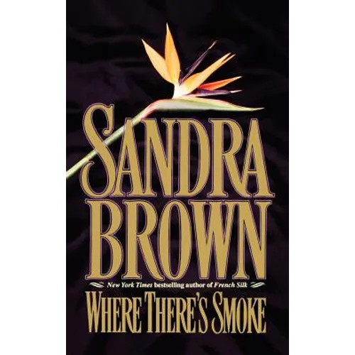 Where There's Smoke - Hardcover