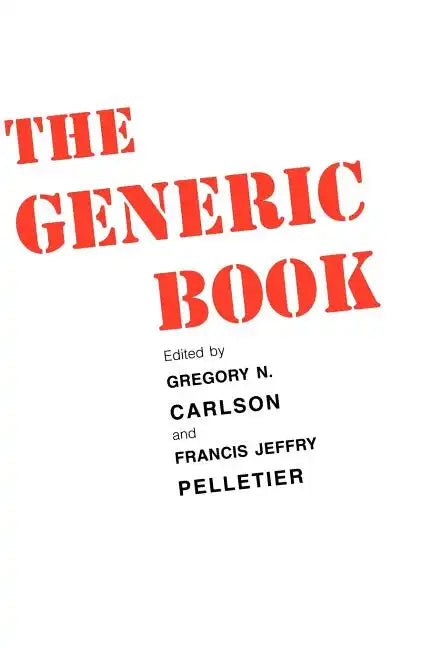 The Generic Book: The Semantics of Generics - Paperback
