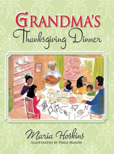 Grandma's Thanksgiving Dinner - Hardcover