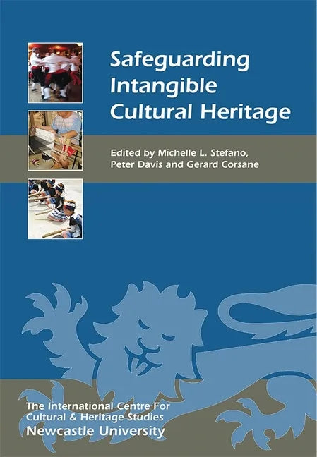 Safeguarding Intangible Cultural Heritage - Paperback