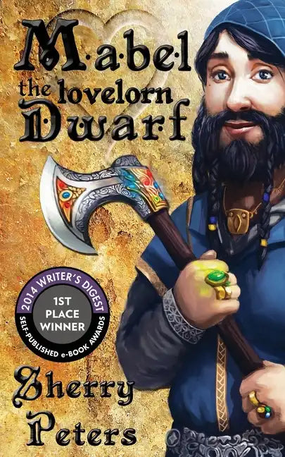 Mabel the Lovelorn Dwarf - Paperback