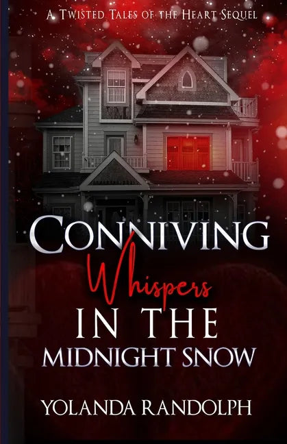 Conniving Whispers in the Midnight Snow: Preston's Story - Paperback