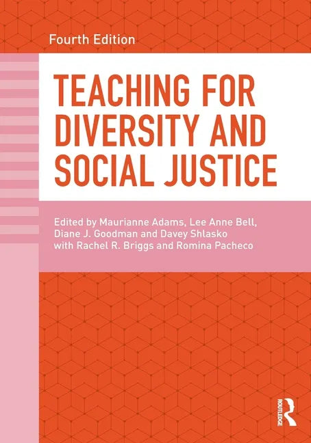 Teaching for Diversity and Social Justice - Paperback