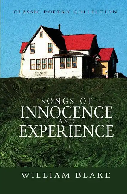Songs of Innocence and Experience - Paperback