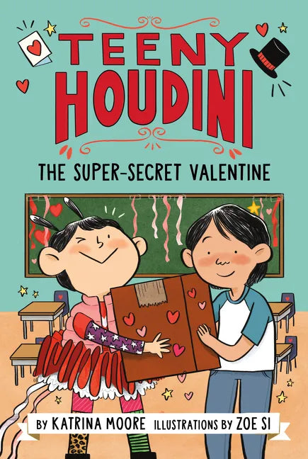 Teeny Houdini #2: The Super-Secret Valentine - Paperback