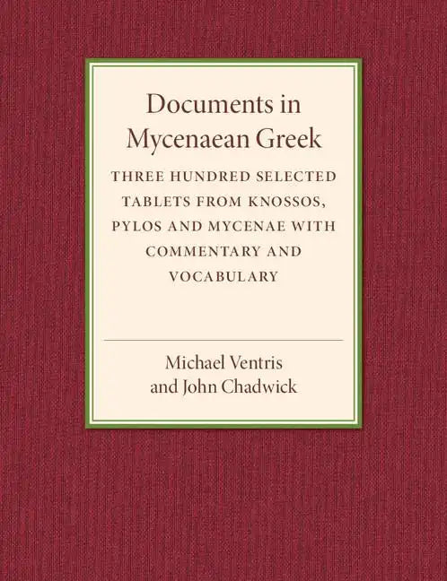 Documents in Mycenaean Greek - Paperback