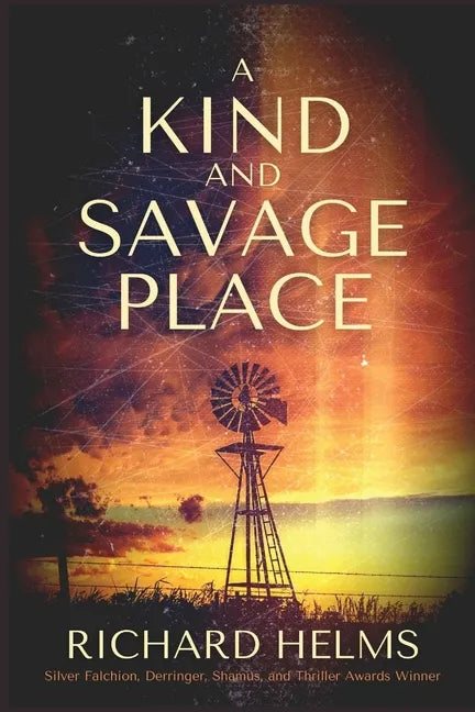A Kind and Savage Place - Paperback