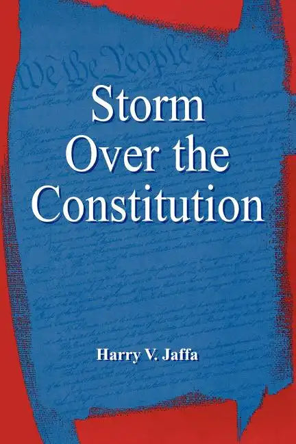 Storm Over the Constitution - Paperback