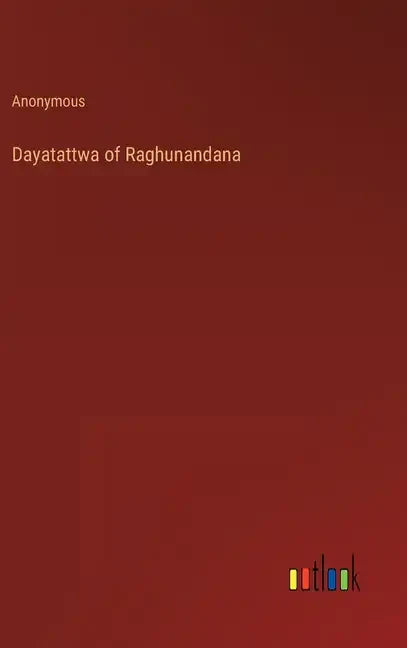 Dayatattwa of Raghunandana - Hardcover