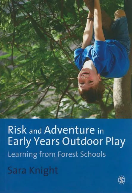 Risk & Adventure in Early Years Outdoor Play - Paperback
