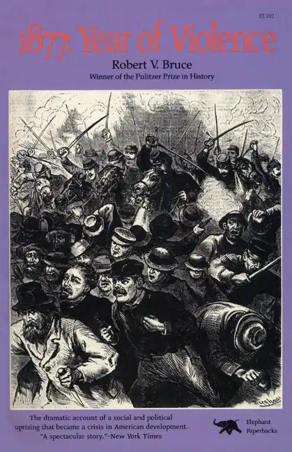 1877: Year of Violence - Paperback