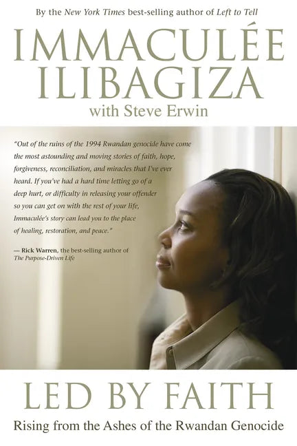 Led by Faith: Rising from the Ashes of the Rwandan Genocide - Paperback