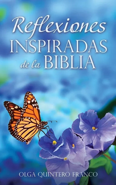 Reflexiones Inspiradas de la Biblia - Paperback