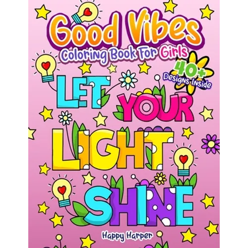 Good Vibes Coloring Book - Paperback