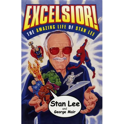 Excelsior!: The Amazing Life of Stan Lee - Paperback