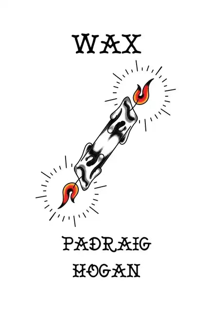 Wax - Paperback