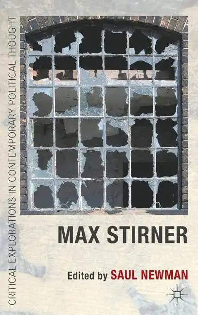 Max Stirner - Hardcover