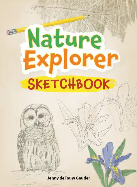 Nature Explorer Sketchbook - Paperback