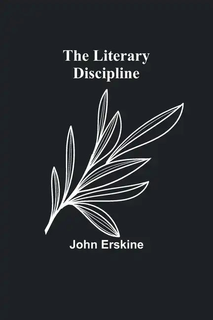 The Literary Discipline - Paperback