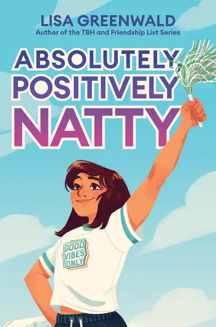 Absolutely, Positively Natty - Hardcover