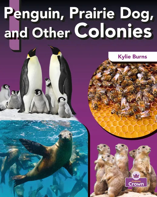 Penguin, Prairie Dog, and Other Colonies - Paperback