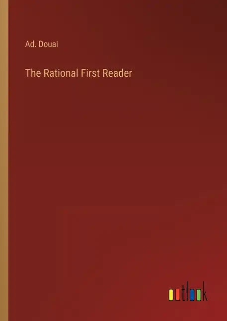 The Rational First Reader - Paperback