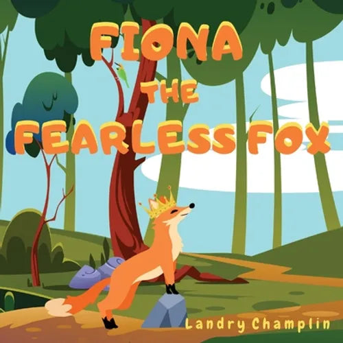 Fiona the Fearless Fox - Paperback