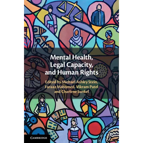 Mental Health, Legal Capacity, and Human Rights - Paperback