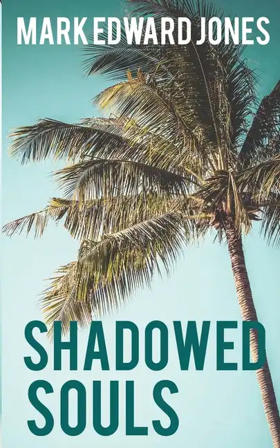 Shadowed Souls - Paperback