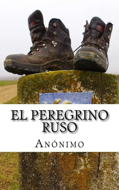 El peregrino ruso - Paperback