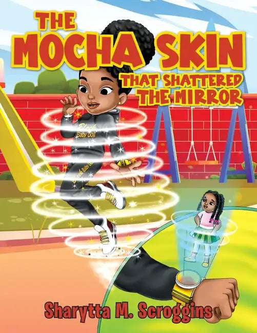 The Mocha Skin That Shattered The Mirror - Paperback