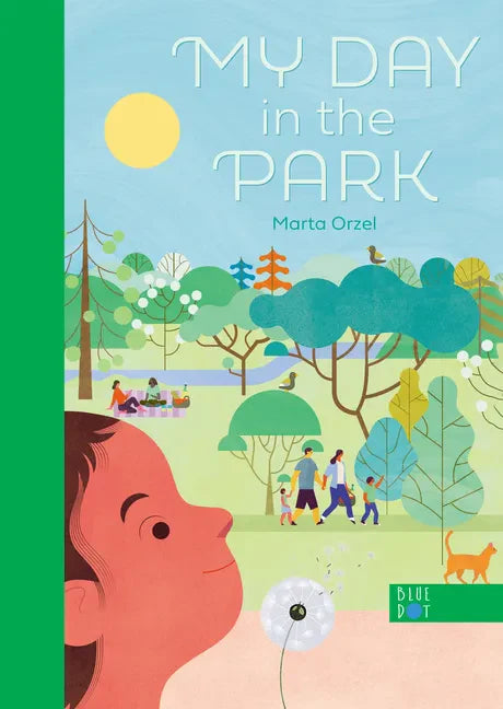 My Day in the Park - Hardcover