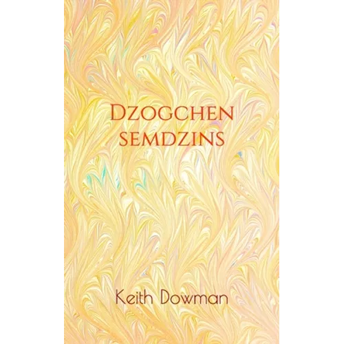 Dzogchen Semdzins - Paperback