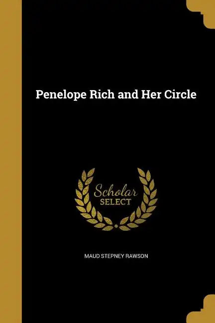 Penelope Rich and Her Circle - Paperback