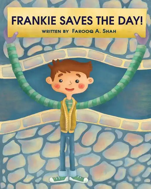 Frankie Saves The Day - Paperback