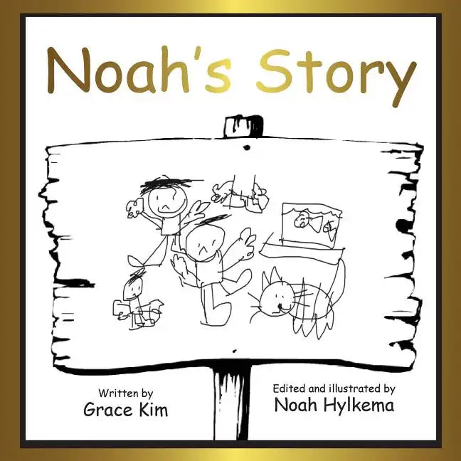 Noah's story: soft cover - Paperback