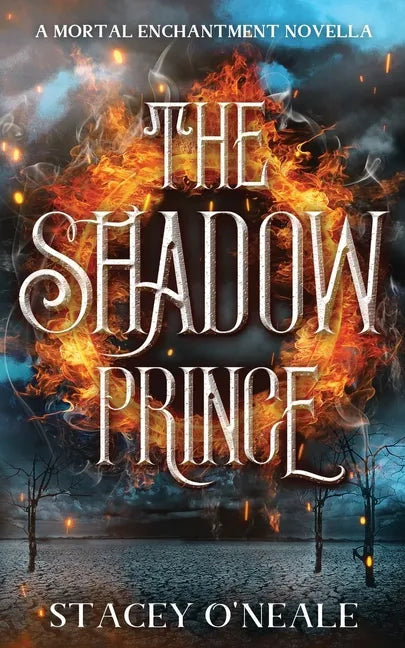 The Shadow Prince: A Mortal Enchantment Novella - Paperback