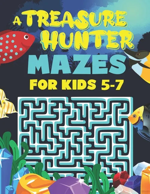 Mazes for Kids Ages 5 6 7: 2in1 A Labyrinth Activity Book For Children 5 6 7 Years Old And A Story To Read. A Variety of Fun Puzzle Mazes to Enga - Paperback